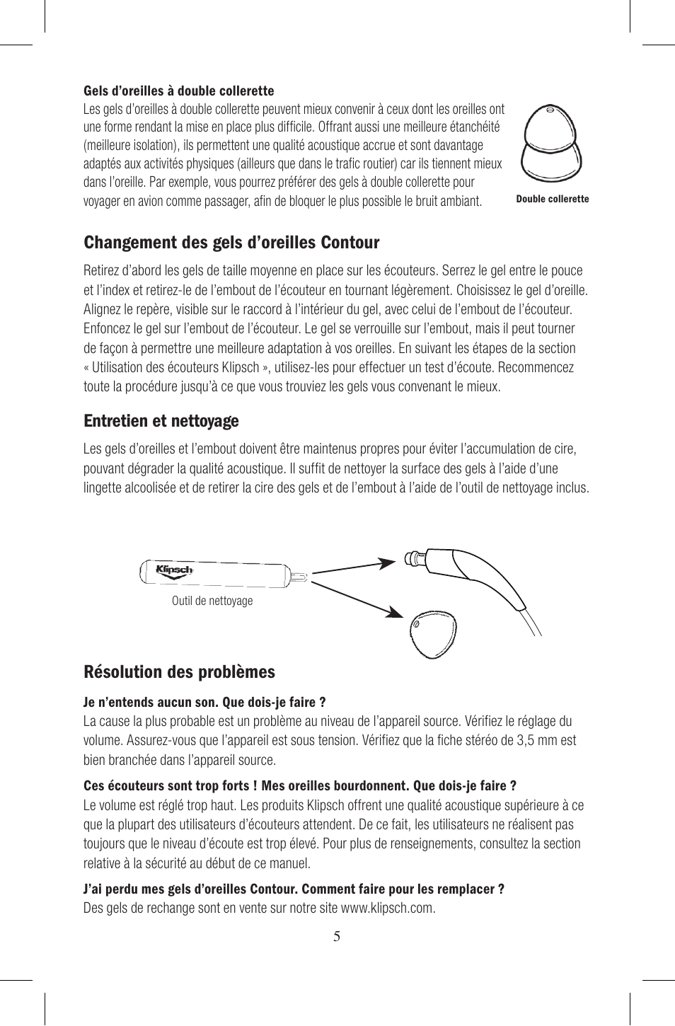 Changement des gels d’oreilles contour, Résolution des problèmes, Entretien et nettoyage | Klipsch Earphones User Manual | Page 13 / 24