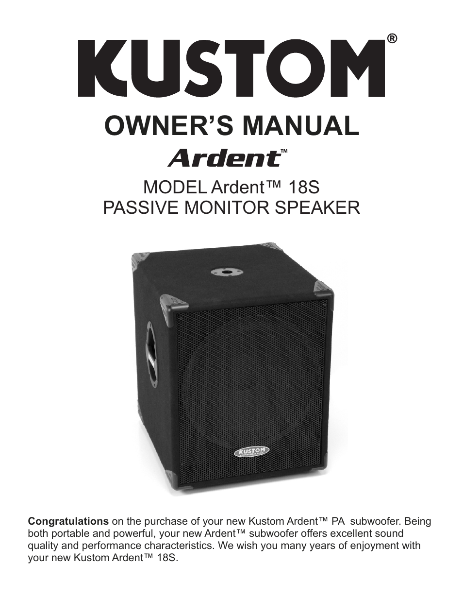 Kustom Ardent 18S User Manual | 4 pages