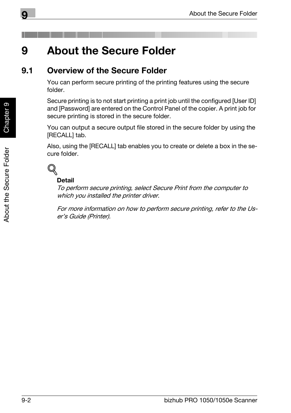 9 about the secure folder, 1 overview of the secure folder, About the secure folder | Overview of the secure folder -2, Chapter 9 about the secure folder, 9about the secure folder | Konica Minolta BIZHUB PRO 1050E User Manual | Page 157 / 190