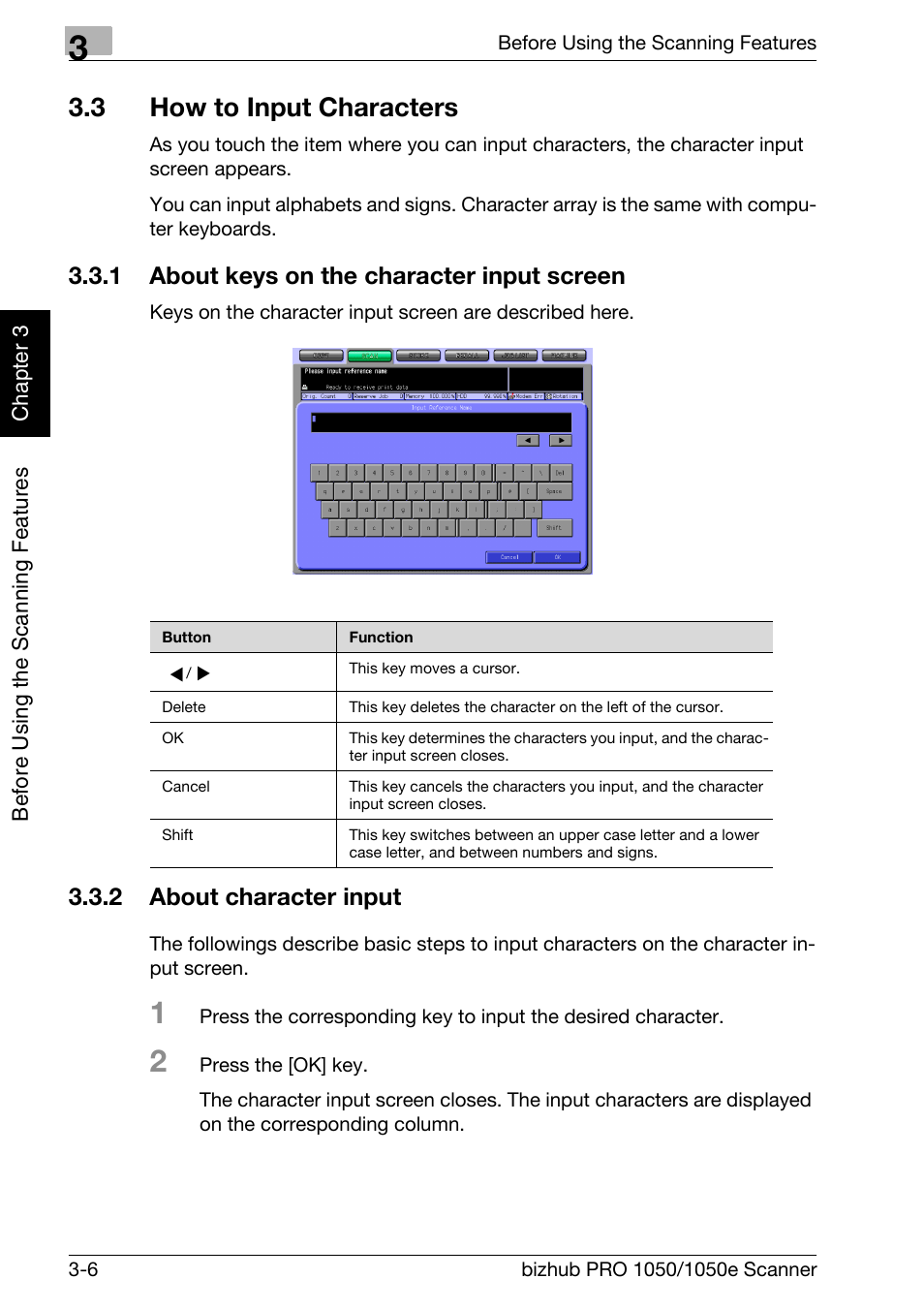 3 how to input characters, 1 about keys on the character input screen, 2 about character input | How to input characters -6, About keys on the character input screen -6, About character input -6 | Konica Minolta BIZHUB PRO 1050E User Manual | Page 29 / 190