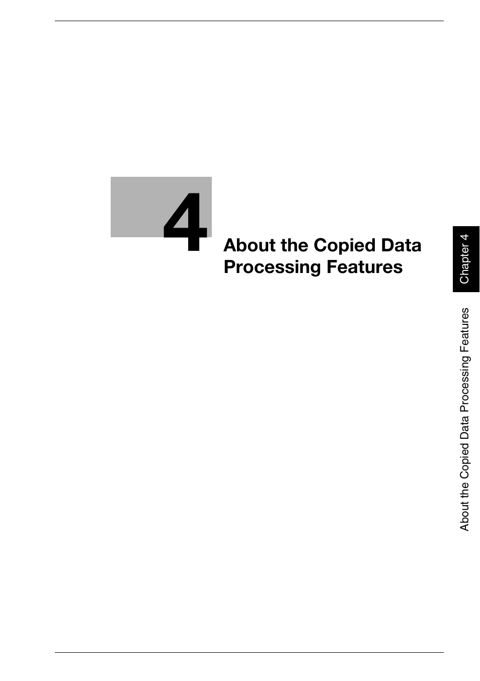 About the copied data processing features | Konica Minolta BIZHUB PRO 1050E User Manual | Page 36 / 190