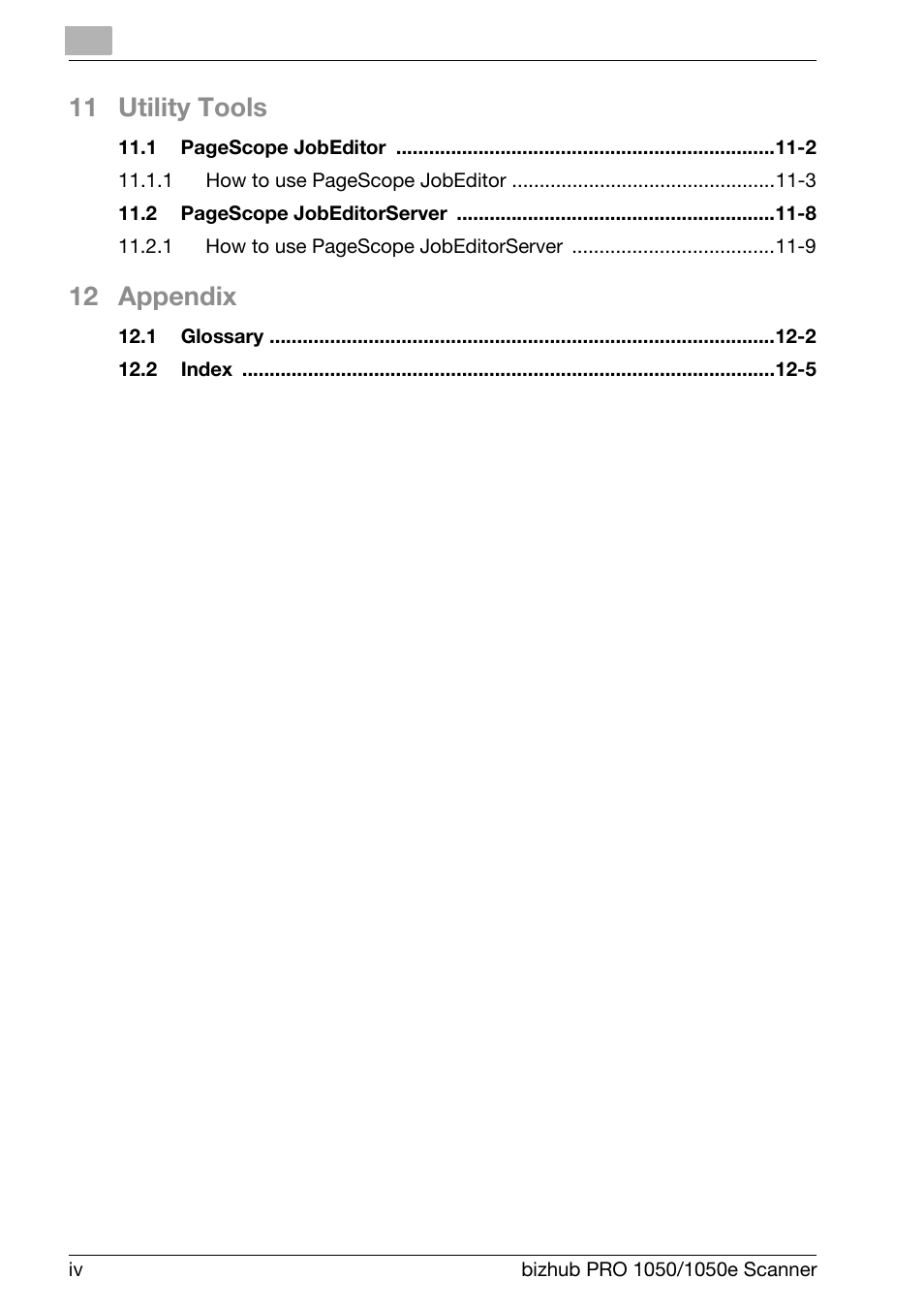 11 utility tools, 12 appendix | Konica Minolta BIZHUB PRO 1050E User Manual | Page 5 / 190