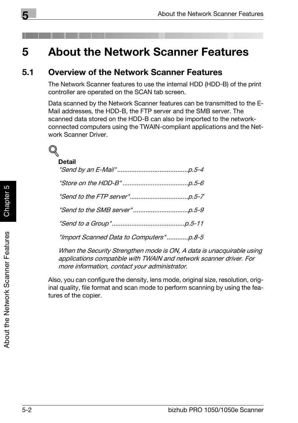 5 about the network scanner features, 1 overview of the network scanner features, About the network scanner features | Overview of the network scanner features -2, Chapter 5 about the network scanner features, 5about the network scanner features | Konica Minolta BIZHUB PRO 1050E User Manual | Page 85 / 190