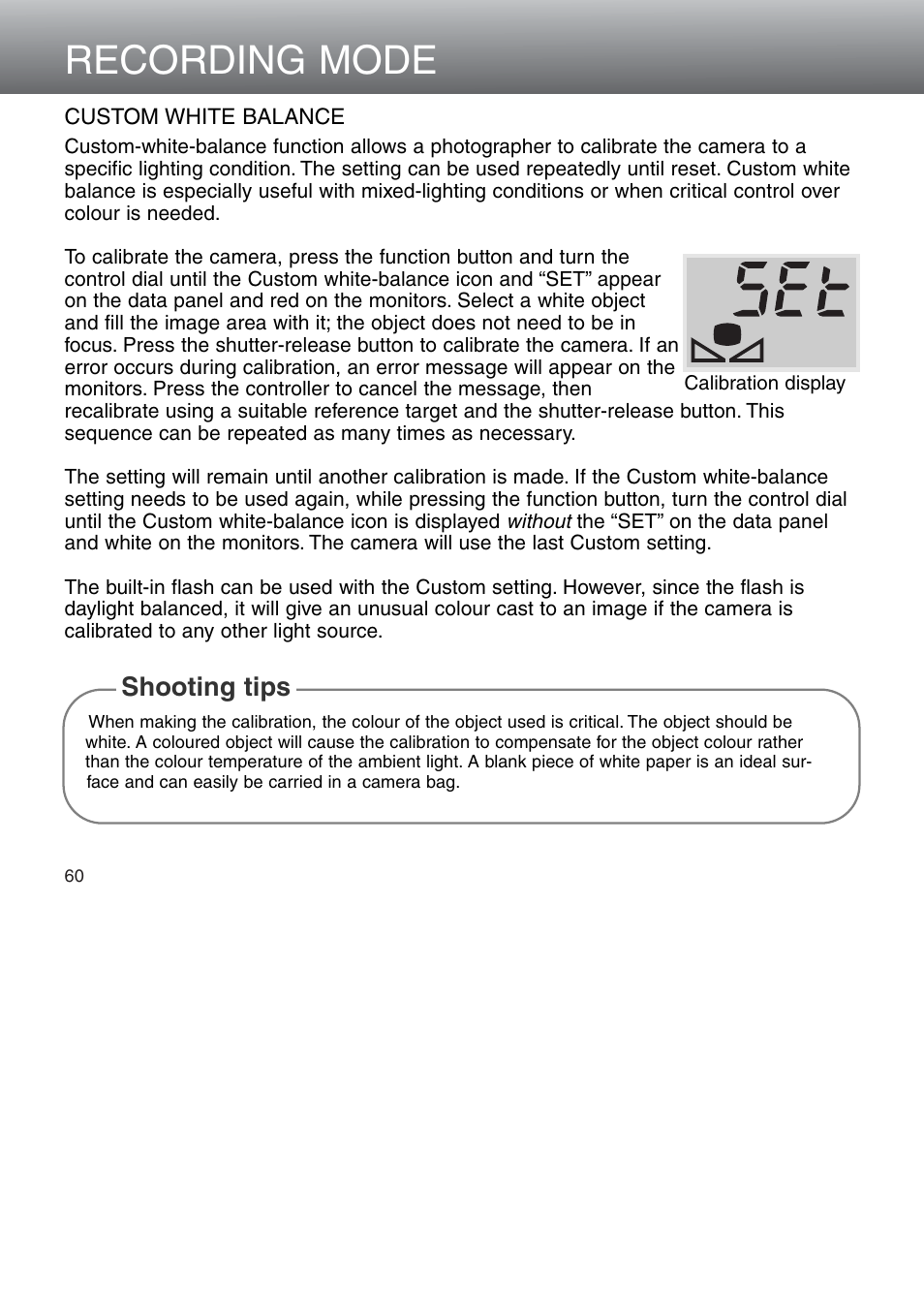 Custom white balance, Recording mode, Shooting tips | Konica Minolta 5D User Manual | Page 60 / 150
