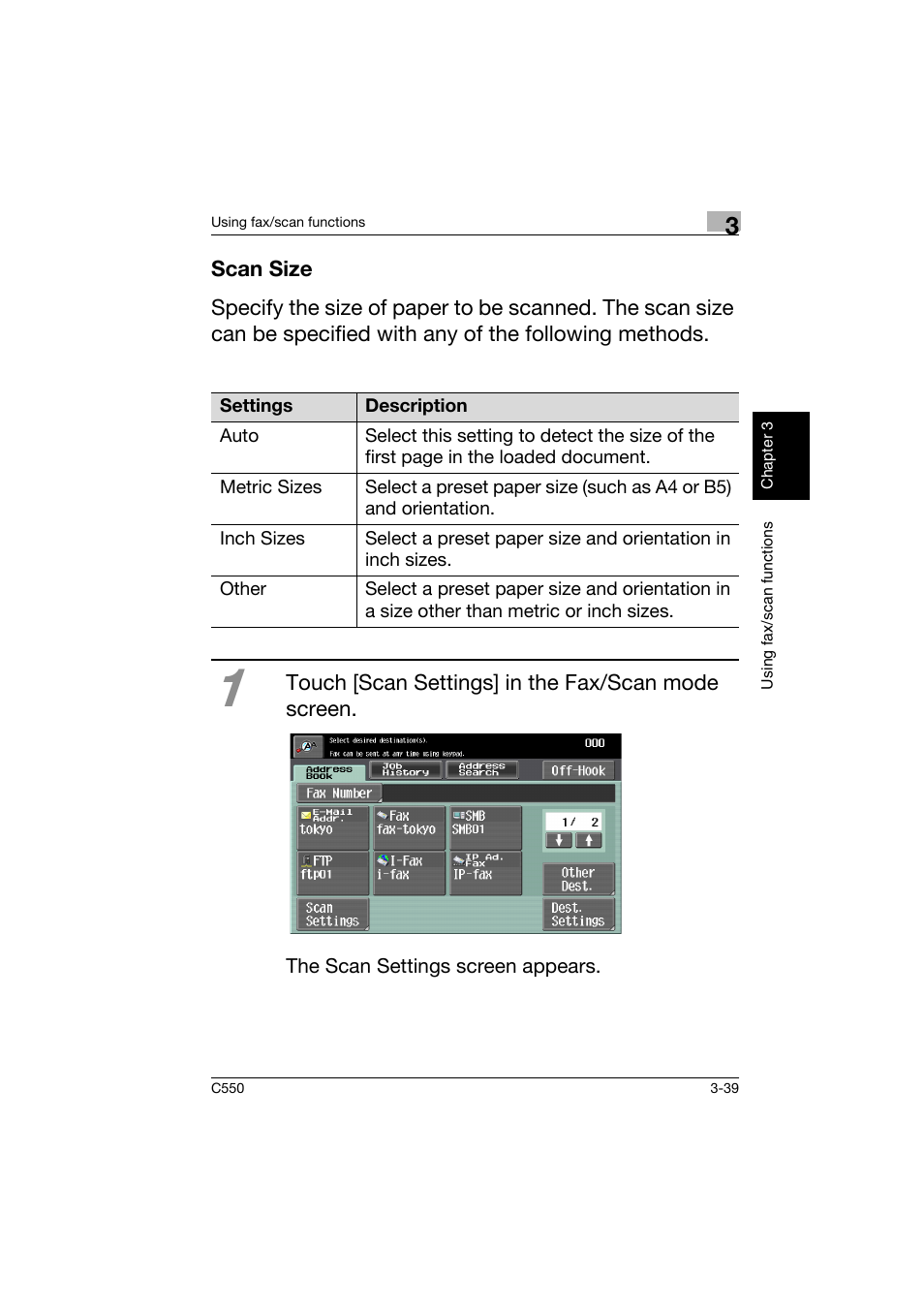 Scan size, Scan size -39, Touch [scan settings] in the fax/scan mode screen | Konica Minolta C550 User Manual | Page 140 / 164