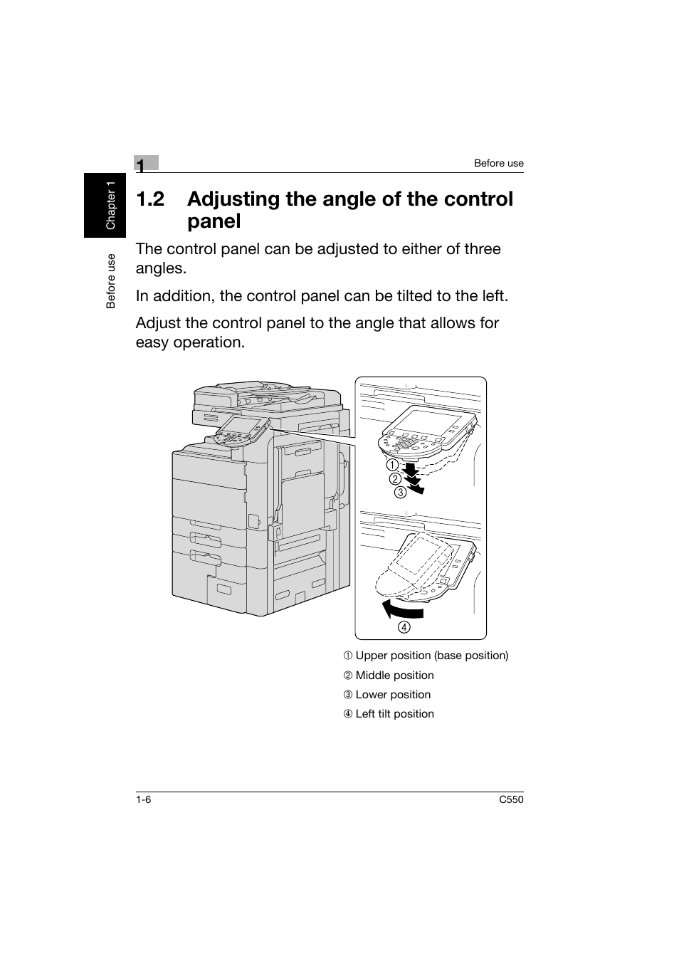 2 adjusting the angle of the control panel, 2 adjusting the angle of the control, Panel -6 | Konica Minolta C550 User Manual | Page 15 / 164