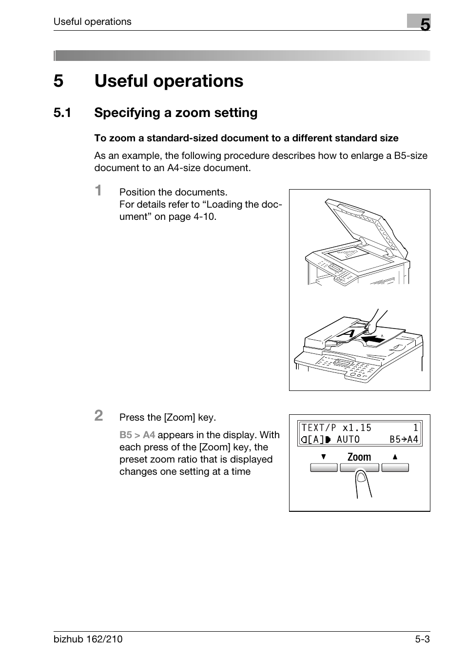 5 useful operations, 1 specifying a zoom setting, Useful operations | Specifying a zoom setting -3, 5useful operations | Konica Minolta BIZHUB 210 User Manual | Page 129 / 256