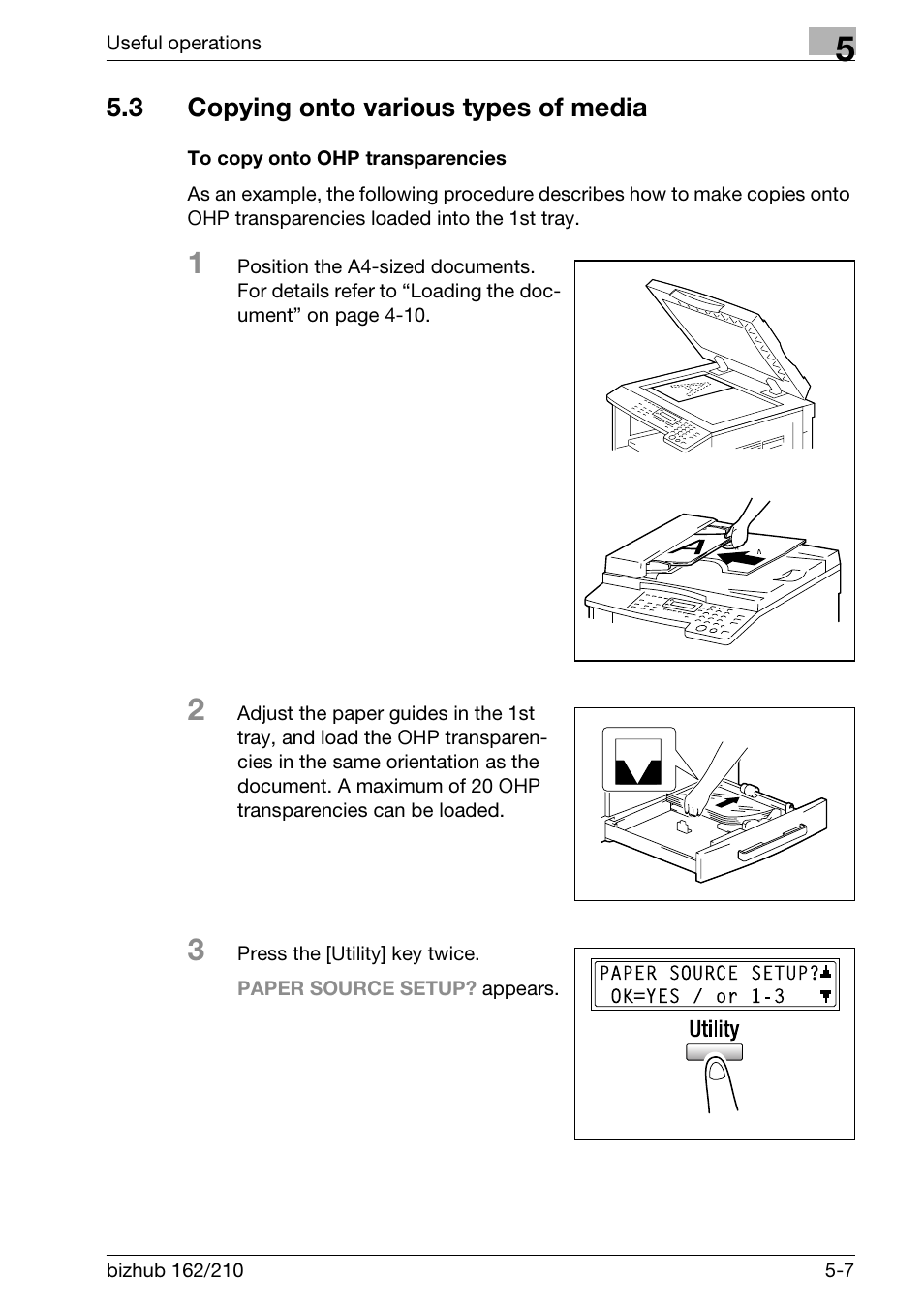 3 copying onto various types of media, To copy onto ohp transparencies, Copying onto various types of media -7 | To copy onto ohp transparencies -7 | Konica Minolta BIZHUB 210 User Manual | Page 133 / 256