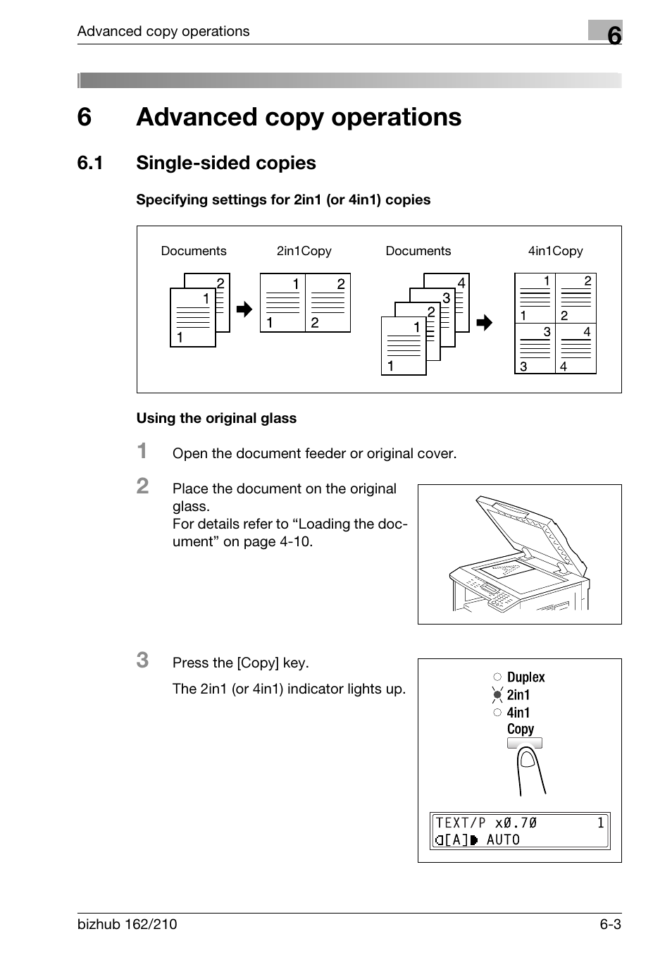 6 advanced copy operations, 1 single-sided copies, Specifying settings for 2in1 (or 4in1) copies | Using the original glass, Advanced copy operations, Single-sided copies -3, P. 6-3), 6advanced copy operations | Konica Minolta BIZHUB 210 User Manual | Page 147 / 256