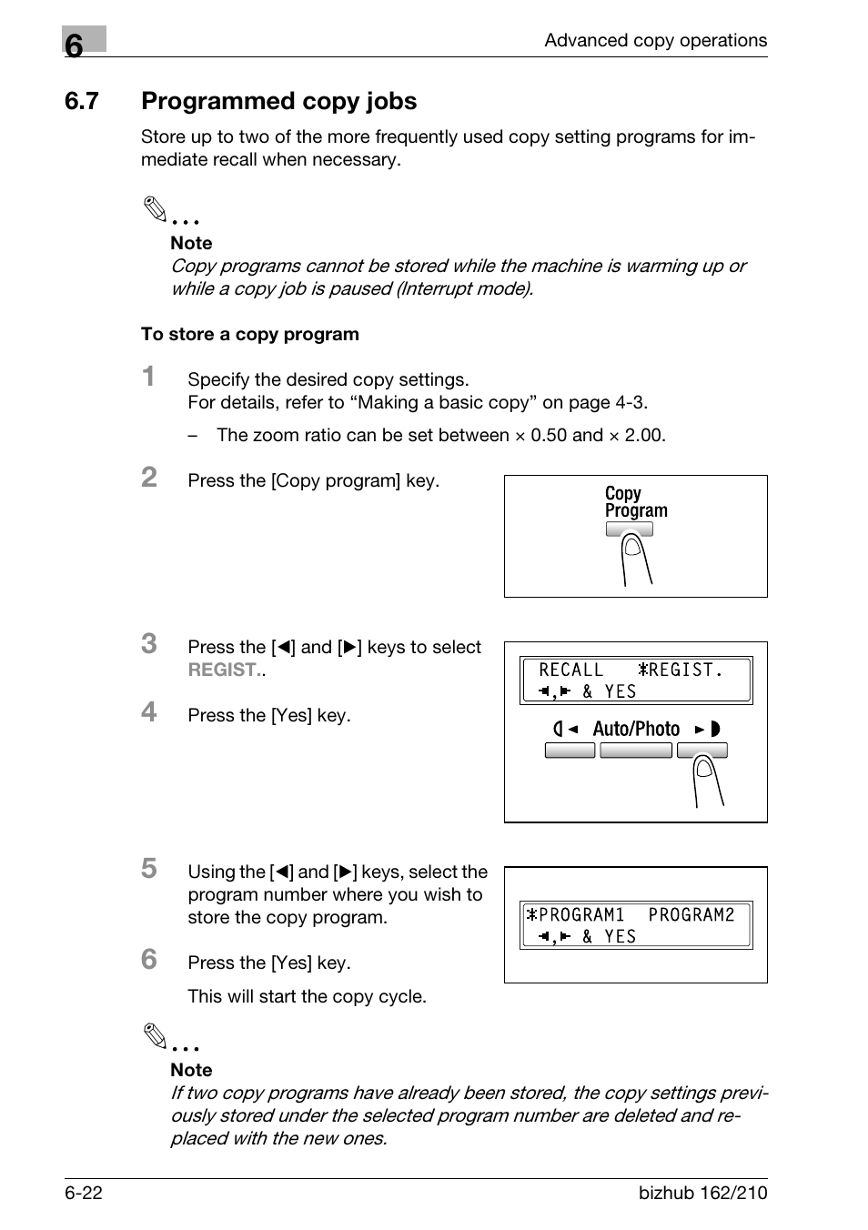 7 programmed copy jobs, To store a copy program, Programmed copy jobs -22 | To store a copy program -22 | Konica Minolta BIZHUB 210 User Manual | Page 166 / 256