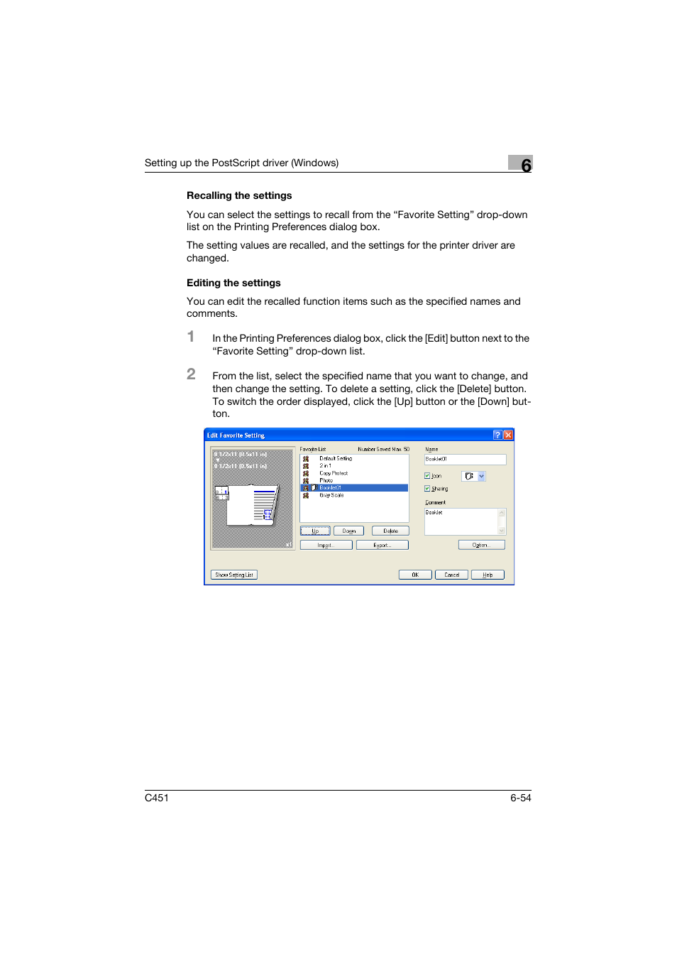 Recalling the settings, Editing the settings | Konica Minolta BIZHUP C451 User Manual | Page 251 / 410