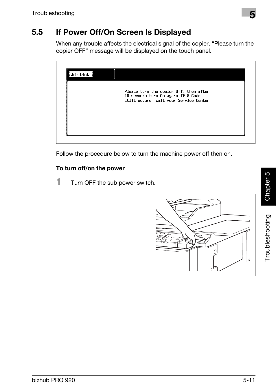 5 if power off/on screen is displayed, If power off/on screen is displayed -11, To turn off/on the power -11 | Konica Minolta BIZHUB PRO bizhubPRO920 User Manual | Page 123 / 410