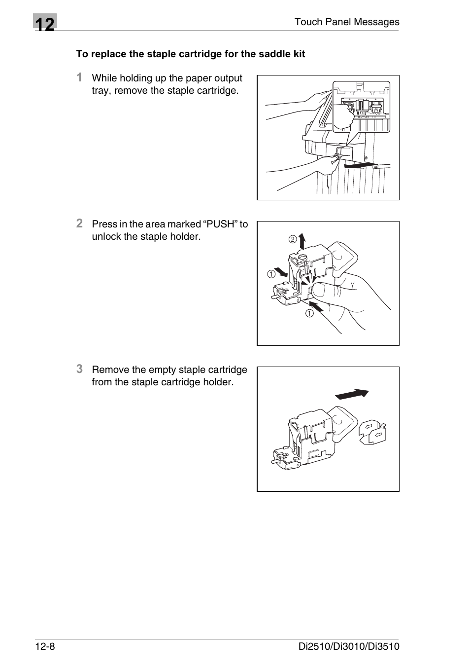 To replace the staple cartridge for the saddle kit | Konica Minolta DI3510 User Manual | Page 274 / 334