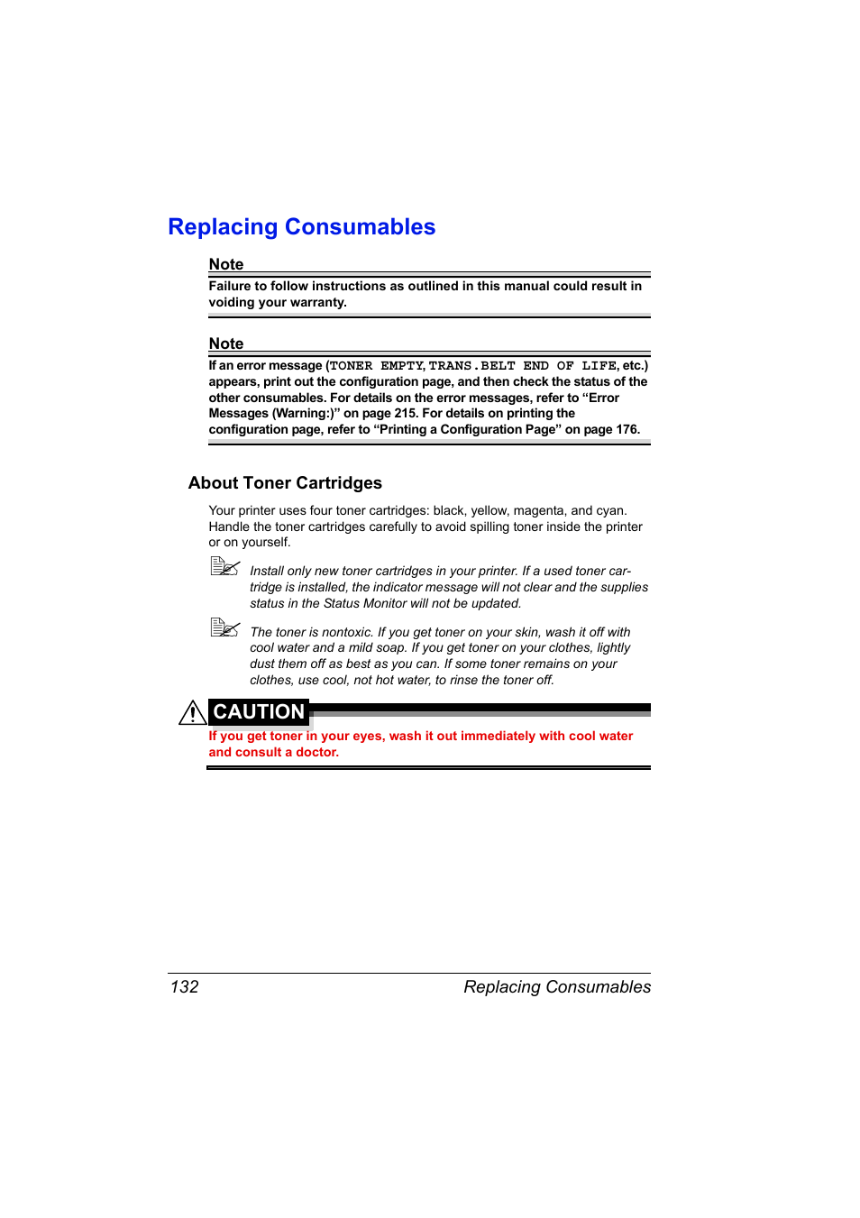 Replacing consumables, About toner cartridges, Replacing consumables 132 | About toner cartridges 132, Caution | Konica Minolta BIZHUB C30P User Manual | Page 146 / 276