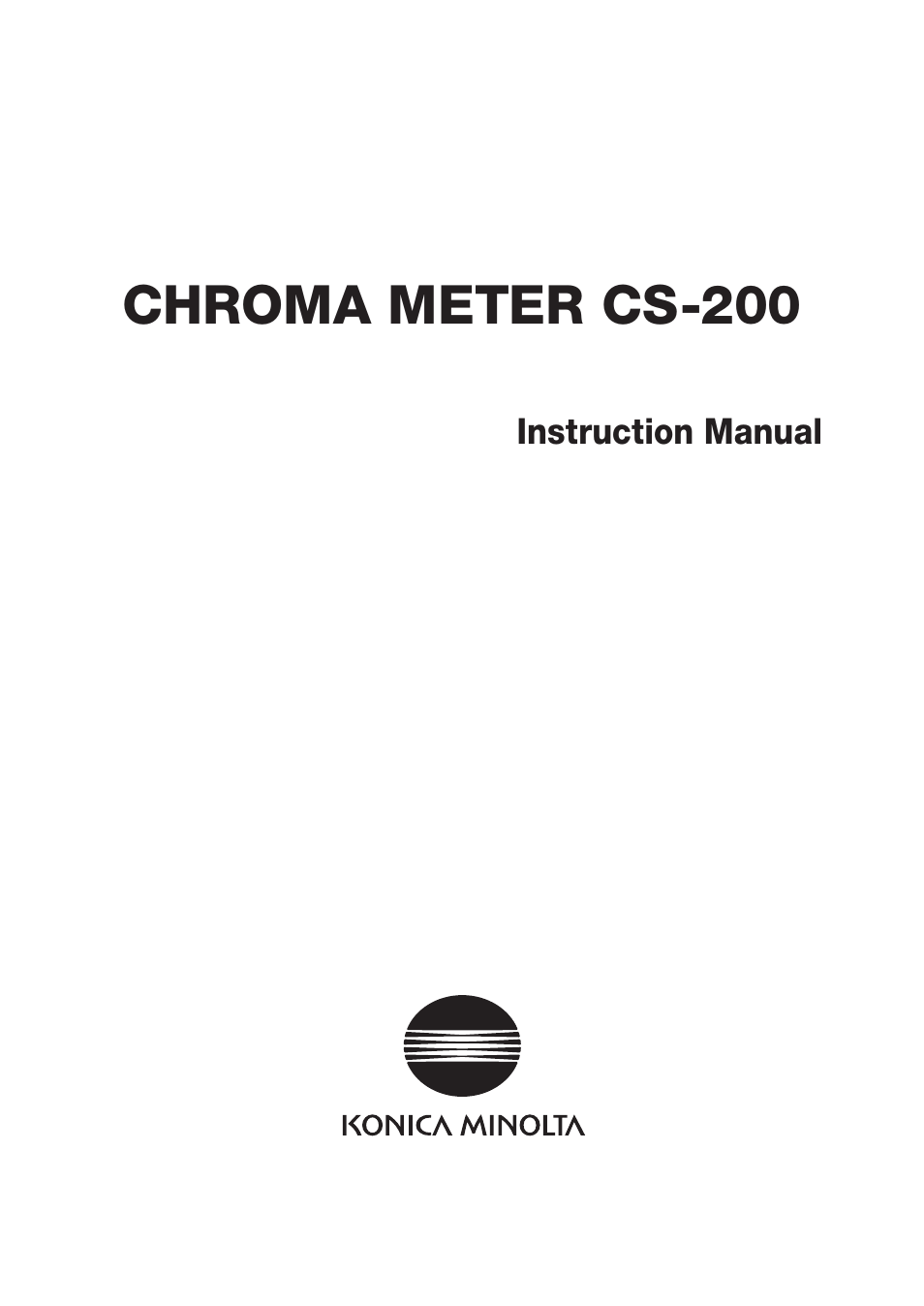 Konica Minolta Chroma Meter CS-200 User Manual | 124 pages