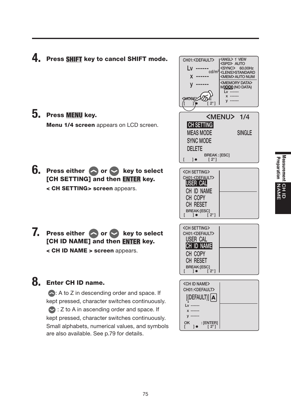 Shift, Menu, Enter | 1/4 ch setting meas mode single sync mode delete, User cal ch id name ch copy ch reset, X ------ y, Default) | Konica Minolta Chroma Meter CS-200 User Manual | Page 77 / 124