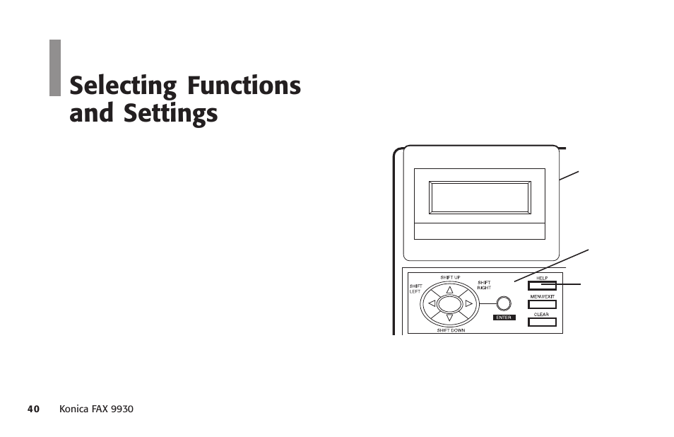 Overview, Selecting functions and settings | Konica Minolta Fax 9930 User Manual | Page 55 / 249