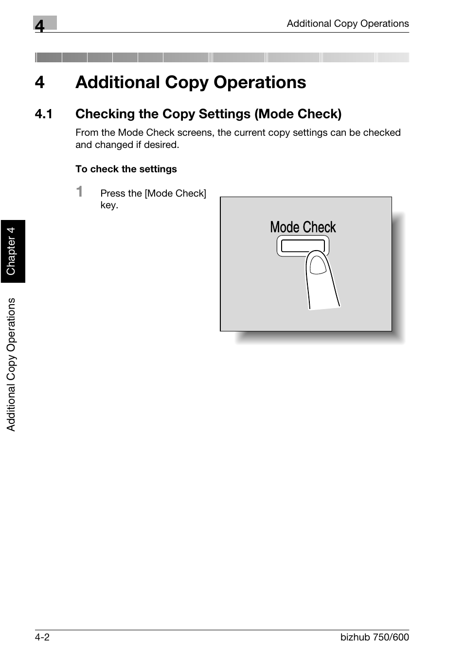 Additional copy operations, 1 checking the copy settings (mode check), 4additional copy operations | Mode check | Konica Minolta bizhub 750 User Manual | Page 177 / 526