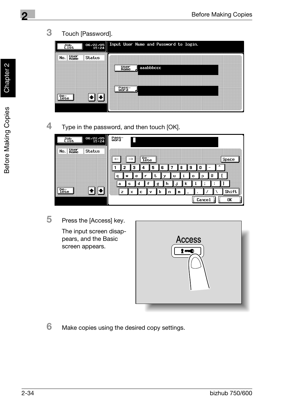 Access | Konica Minolta bizhub 750 User Manual | Page 79 / 526