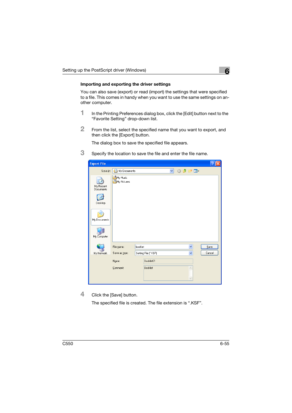Importing and exporting the driver settings, Importing and exporting the driver settings -55 | Konica Minolta bizhub C550 User Manual | Page 252 / 400