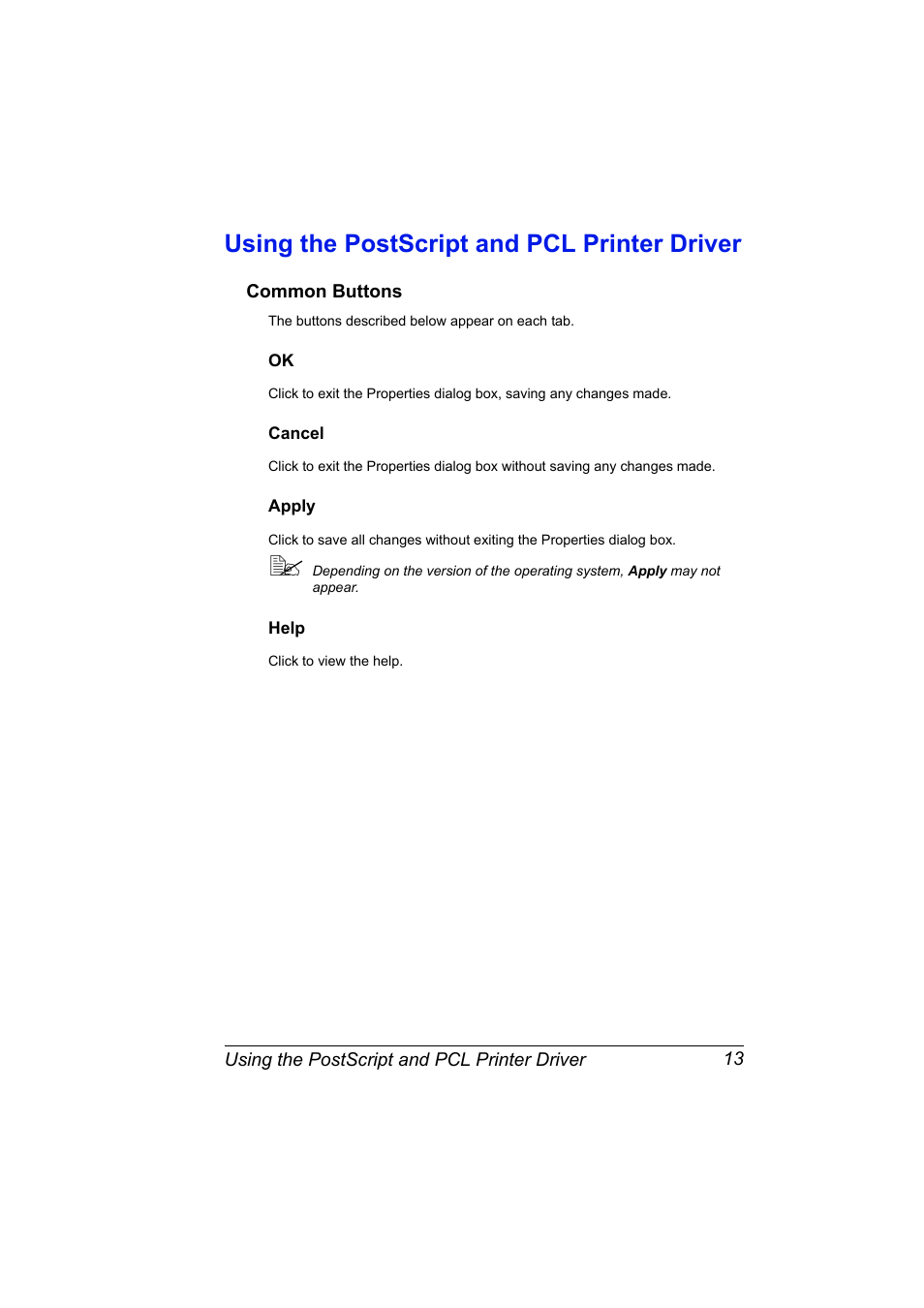 Using the postscript and pcl printer driver, Common buttons, Cancel | Apply, Help, Using the postscript and pcl printer driver 13, Common buttons 13, Ok 13 cancel 13 apply 13 help 13 | Konica Minolta bizhub C10P User Manual | Page 25 / 168