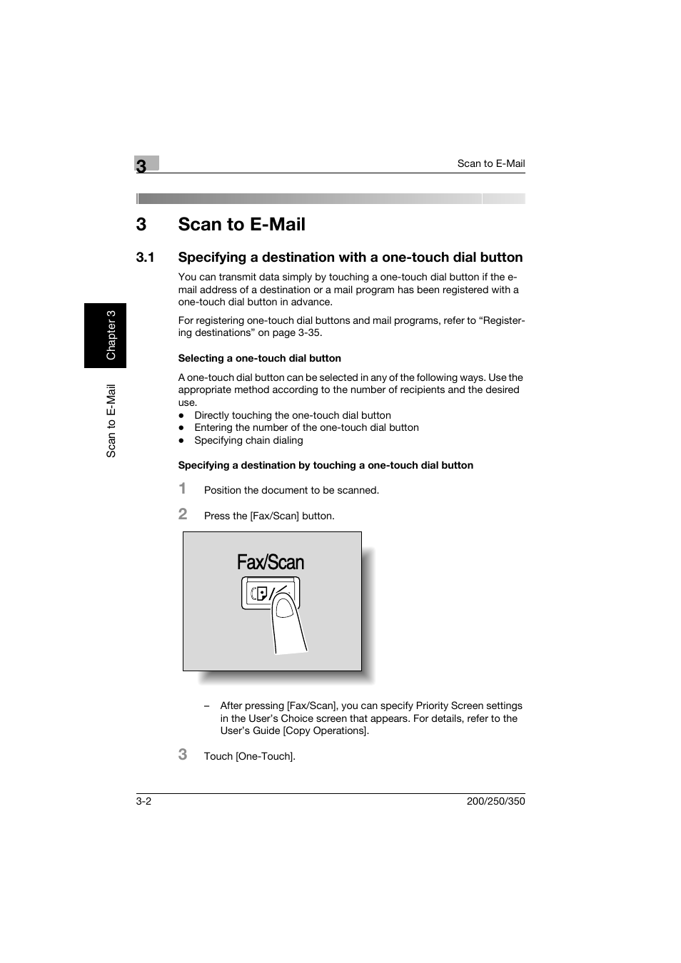 3 scan to e-mail, Selecting a one-touch dial button, Scan to e-mail | Fax/scan, 3scan to e-mail | Konica Minolta BP-200 User Manual | Page 95 / 468