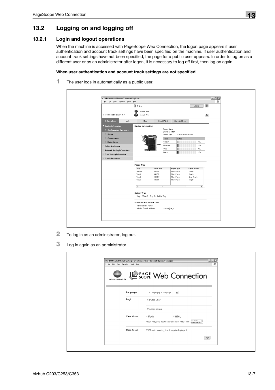2 logging on and logging off, 1 login and logout operations, Logging on and logging off -7 | Konica Minolta BIZHUB C203 User Manual | Page 233 / 278