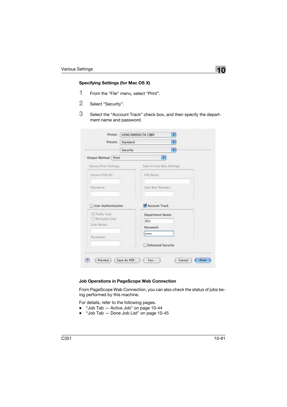 Specifying settings (for mac os x) | Konica Minolta BIZHUP C351 User Manual | Page 294 / 318