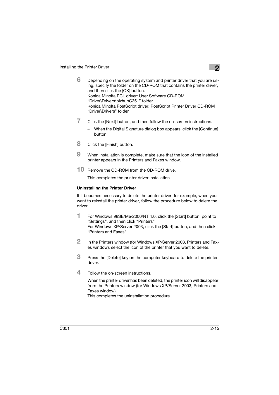 Uninstalling the printer driver | Konica Minolta BIZHUP C351 User Manual | Page 46 / 318