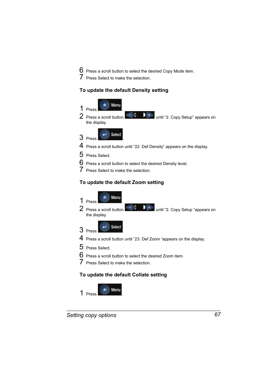 To update the default density setting, To update the default zoom setting, To update the default collate setting | Konica Minolta PagePro 1380 MF User Manual | Page 65 / 104