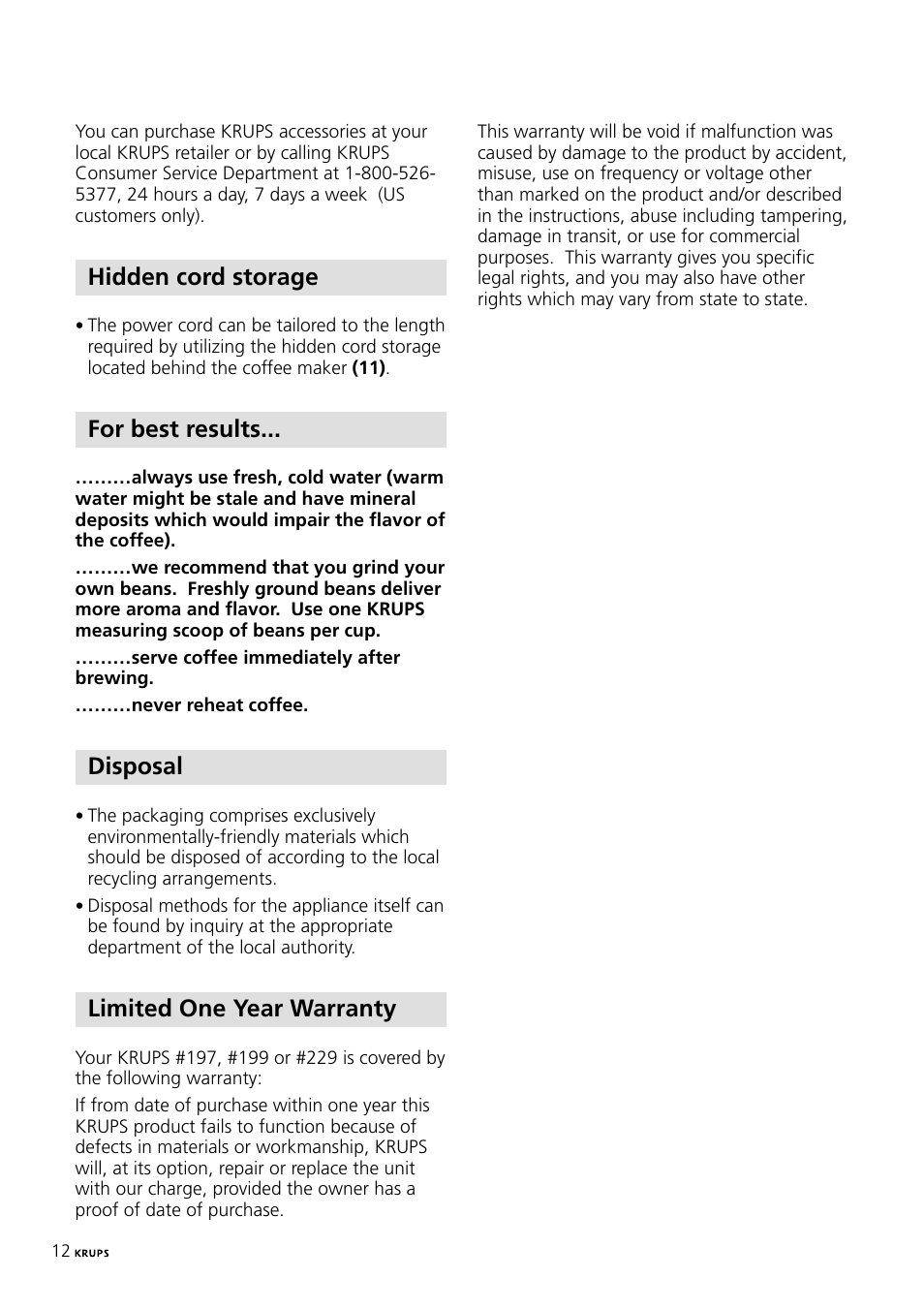 Hidden cord storage, For best results, Disposal | Limited one year warranty | Krups 197 User Manual | Page 12 / 29