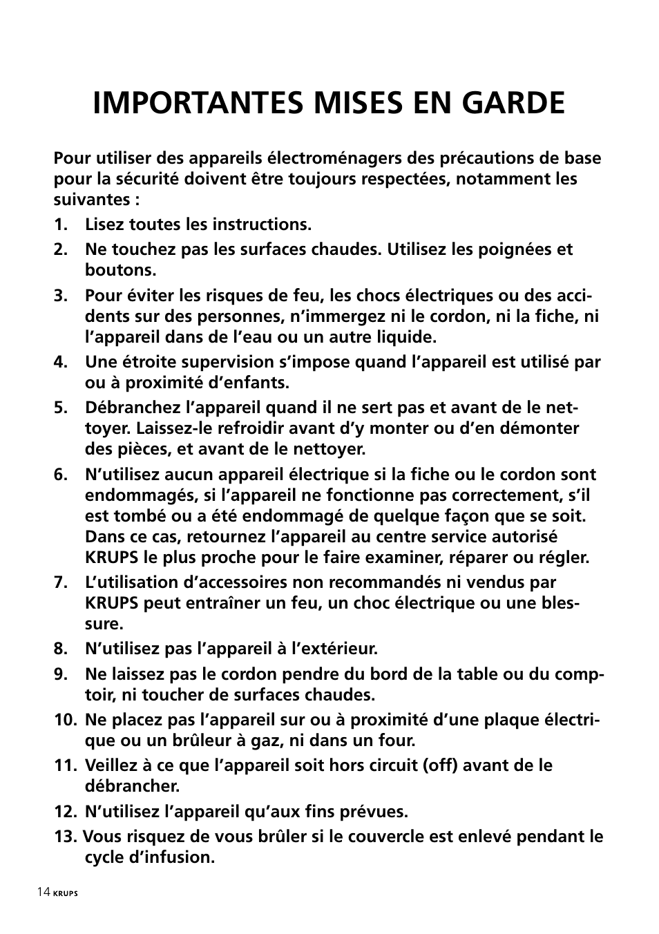 Importantes mises en garde | Krups 197 User Manual | Page 14 / 29