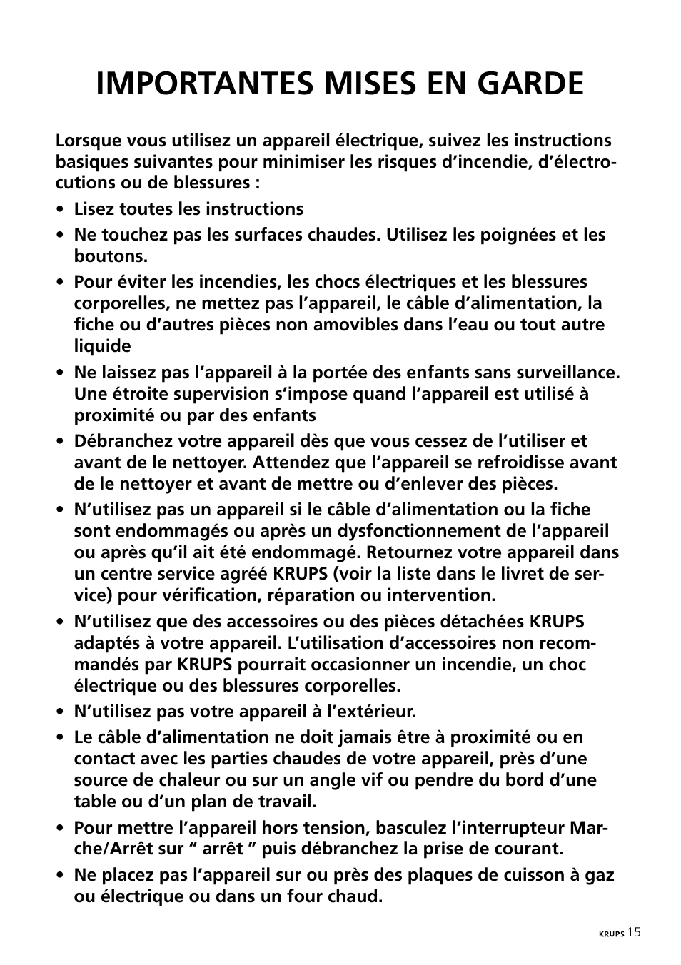 Importantes mises en garde | Krups Expresso Machine FNP1 User Manual | Page 15 / 33