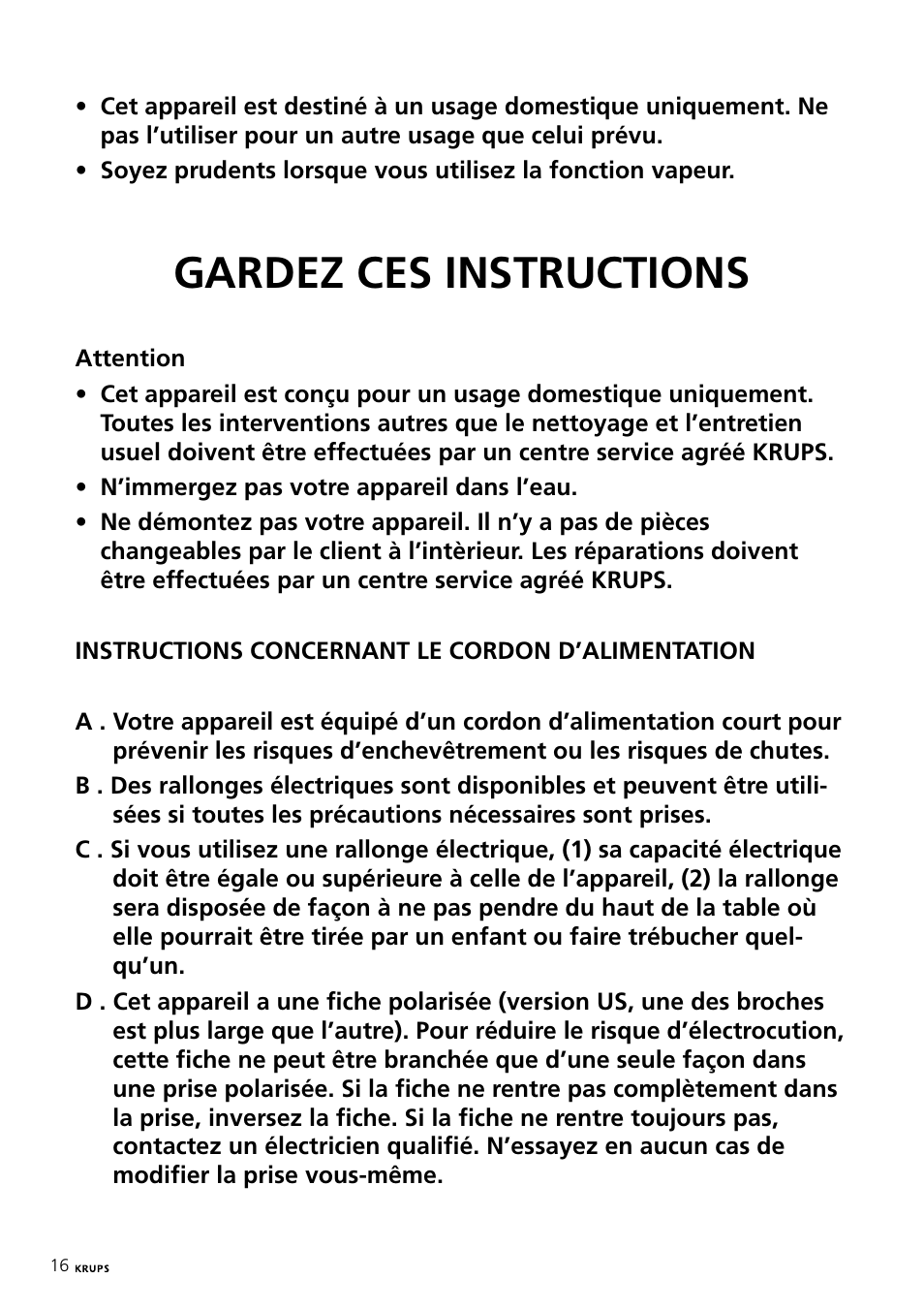 Gardez ces instructions | Krups Expresso Machine FNP1 User Manual | Page 16 / 33
