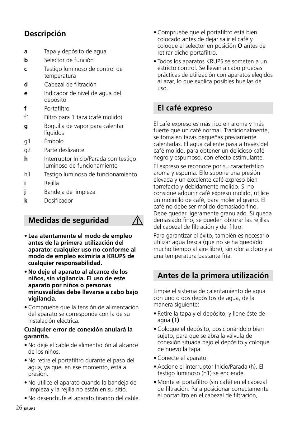 Descripción, Medidas de seguridad, El café expreso | Antes de la primera utilización | Krups Expresso Machine FNP1 User Manual | Page 26 / 33
