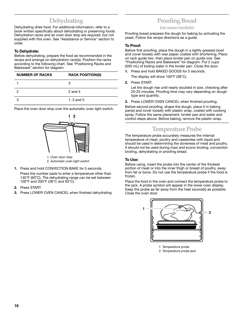 Dehydrating, Proofing bread, Temperature probe | KITCHENAID KEMC307 User Manual | Page 16 / 24