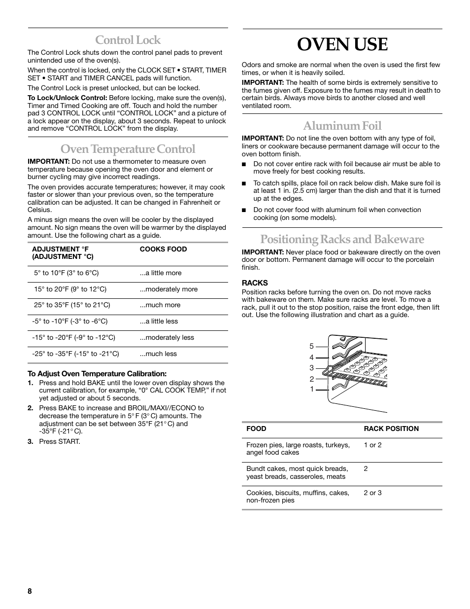 Oven use, Control lock, Oven temperature control | Aluminum foil, Positioning racks and bakeware | KITCHENAID KEMC307 User Manual | Page 8 / 24