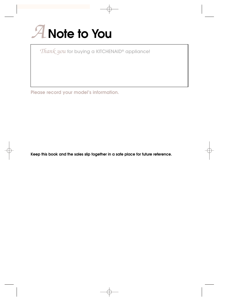A note to you | KITCHENAID KBMC147H User Manual | Page 2 / 42