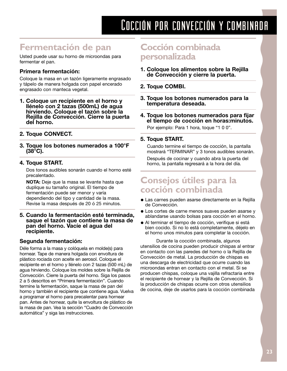 Cocción por convección y combinada, Fermentación de pan, Cocción combinada personalizada | Consejos útiles para la cocción combinada | KITCHENAID KCMC155J User Manual | Page 53 / 64