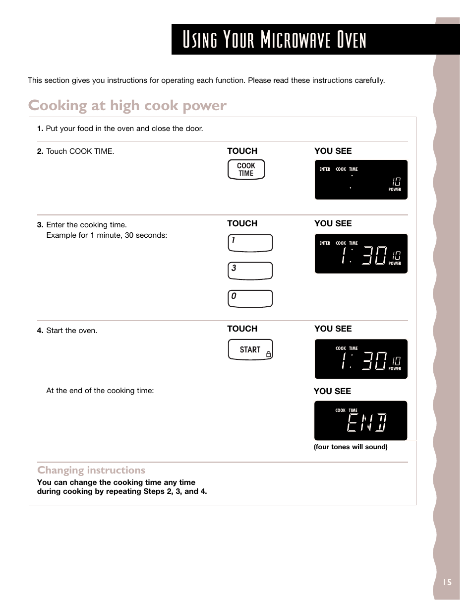Using your microwave, Cooking at high cook power, Using your microwave oven | Changing instructions | KITCHENAID KHMS145J User Manual | Page 15 / 37