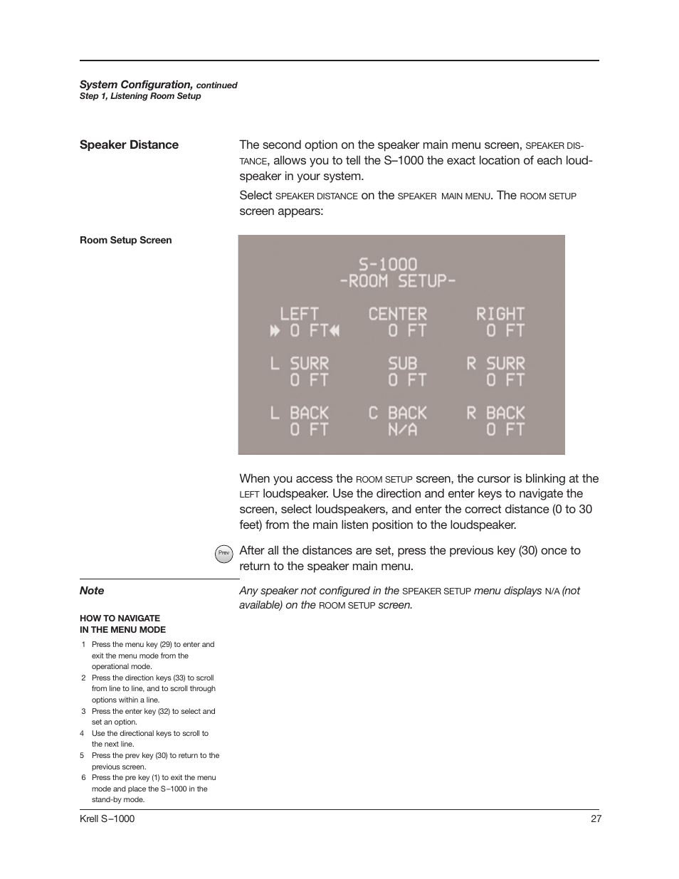 The second option on the speaker main menu screen, On the, Screen appears: speaker distance | When you access the, Screen, the cursor is blinking at the | Krell Industries S-1000 User Manual | Page 31 / 72