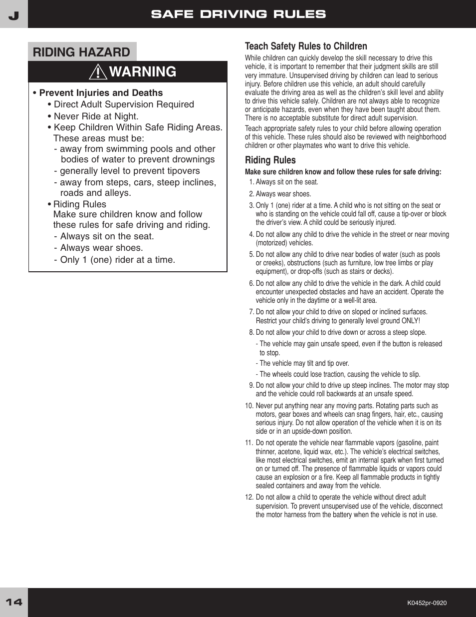 Warning, Riding hazard, Safe driving rules | Teach safety rules to children, Riding rules | Kawasaki K0452 User Manual | Page 14 / 20