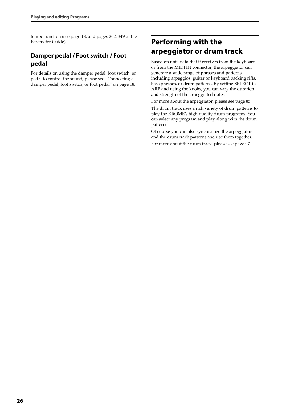 Performing with the arpeggiator or drum track, Damper pedal / foot switch / foot pedal | KORG Krome music workstasion 61key User Manual | Page 30 / 142