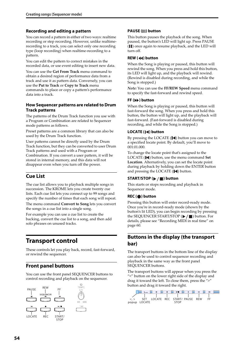 Transport control, Cue list, Front panel buttons | Buttons in the display (the transport bar) | KORG Krome music workstasion 61key User Manual | Page 58 / 142