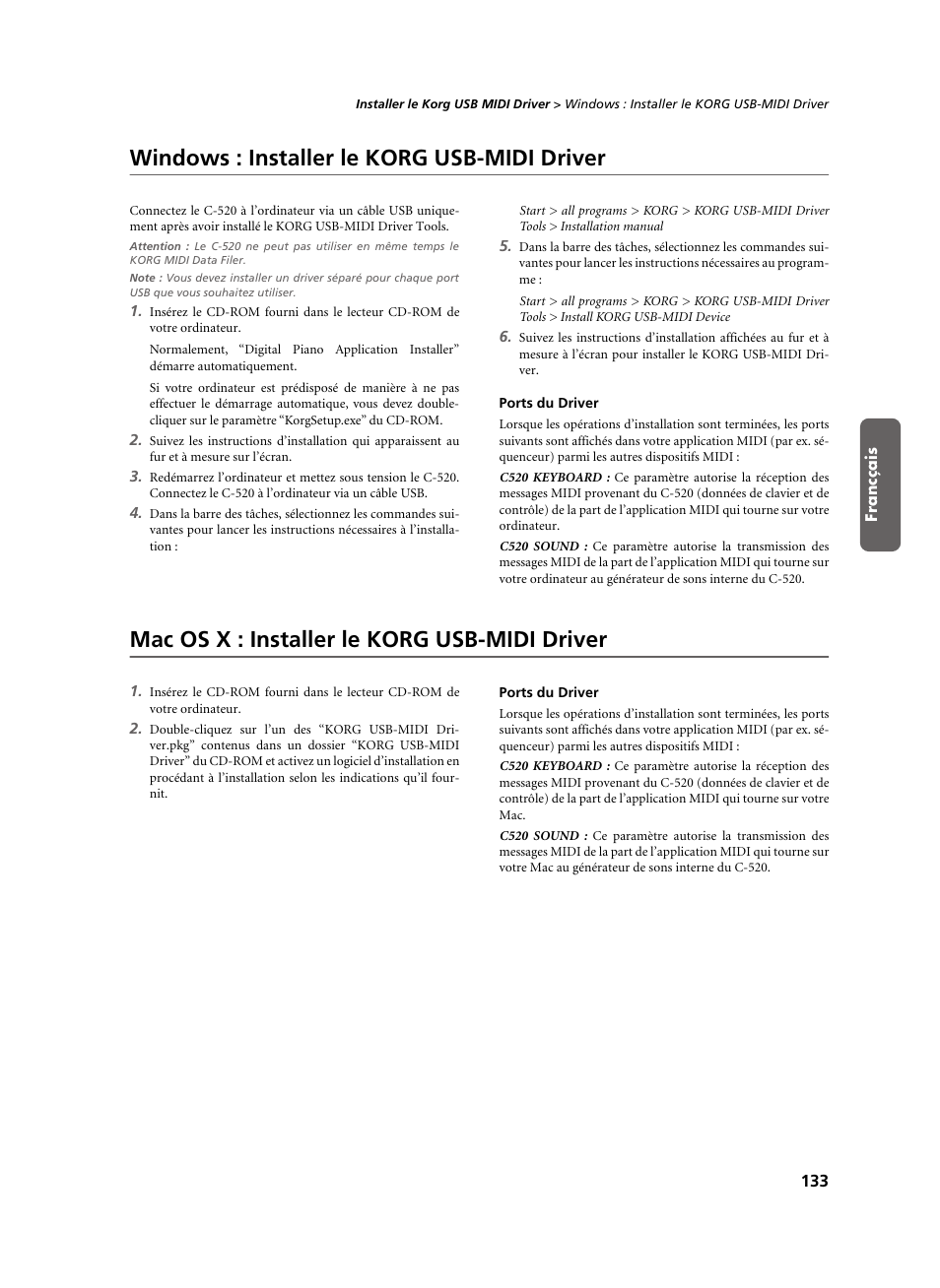 Windows : installer le korg usb-midi driver, Ports du driver, Mac os x : installer le korg usb-midi driver | KORG C-520 User Manual | Page 135 / 298
