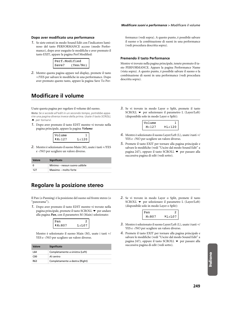 Dopo aver modificato una performance, Premendo il tasto performance, Modificare il volume | Regolare la posizione stereo, Modificare il volume regolare la posizione stereo | KORG C-520 User Manual | Page 251 / 298