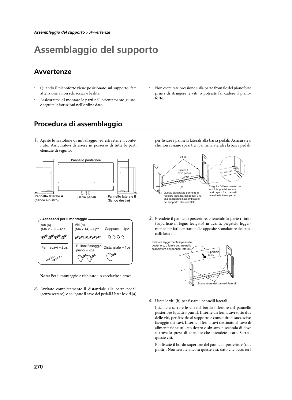 Assemblaggio del supporto, Avvertenze, Procedura di assemblaggio | Avvertenze procedura di assemblaggio | KORG C-520 User Manual | Page 272 / 298