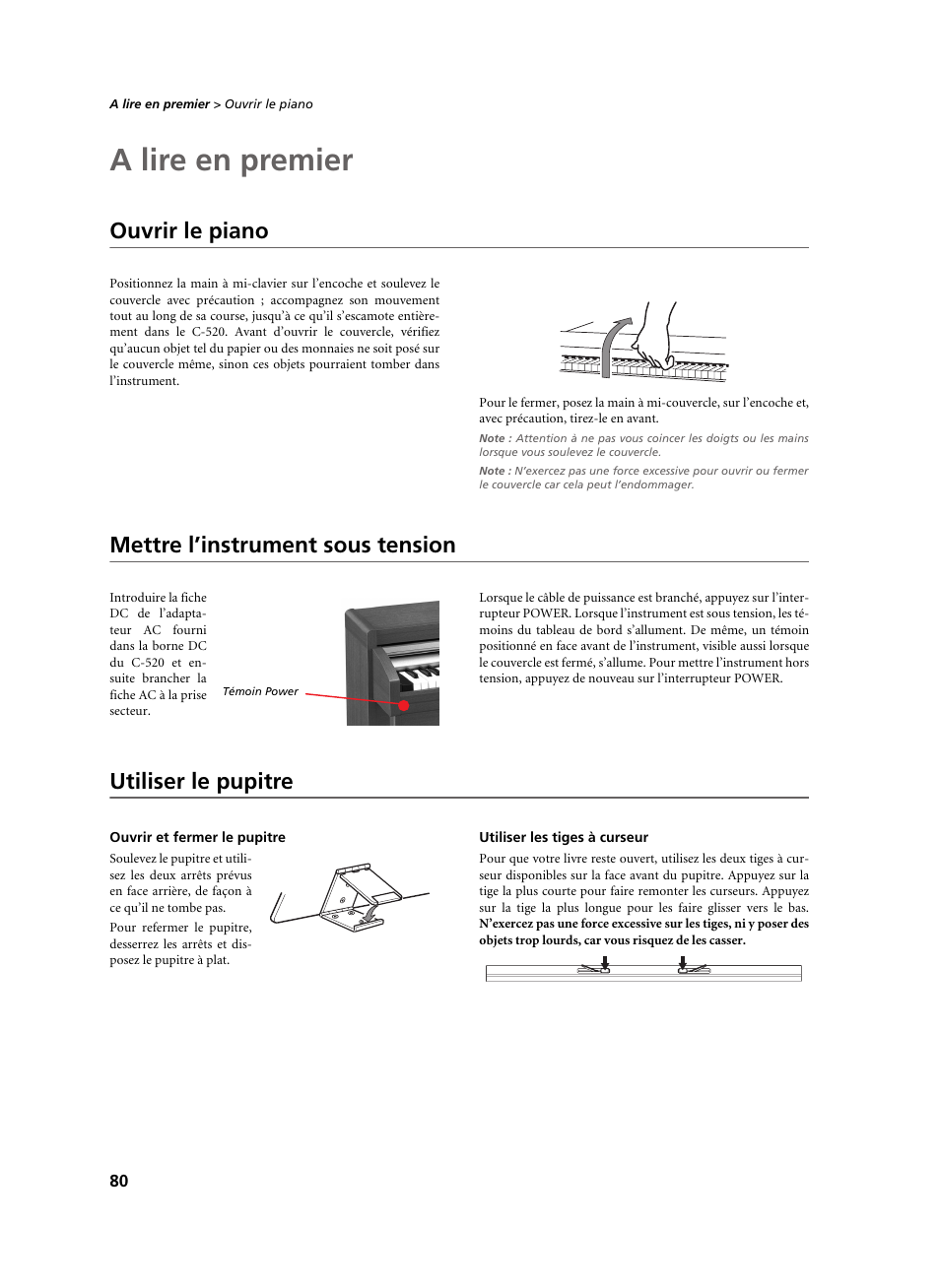 A lire en premier, Ouvrir le piano, Mettre l’instrument sous tension | Utiliser le pupitre, Ouvrir et fermer le pupitre, Utiliser les tiges à curseur | KORG C-520 User Manual | Page 82 / 298