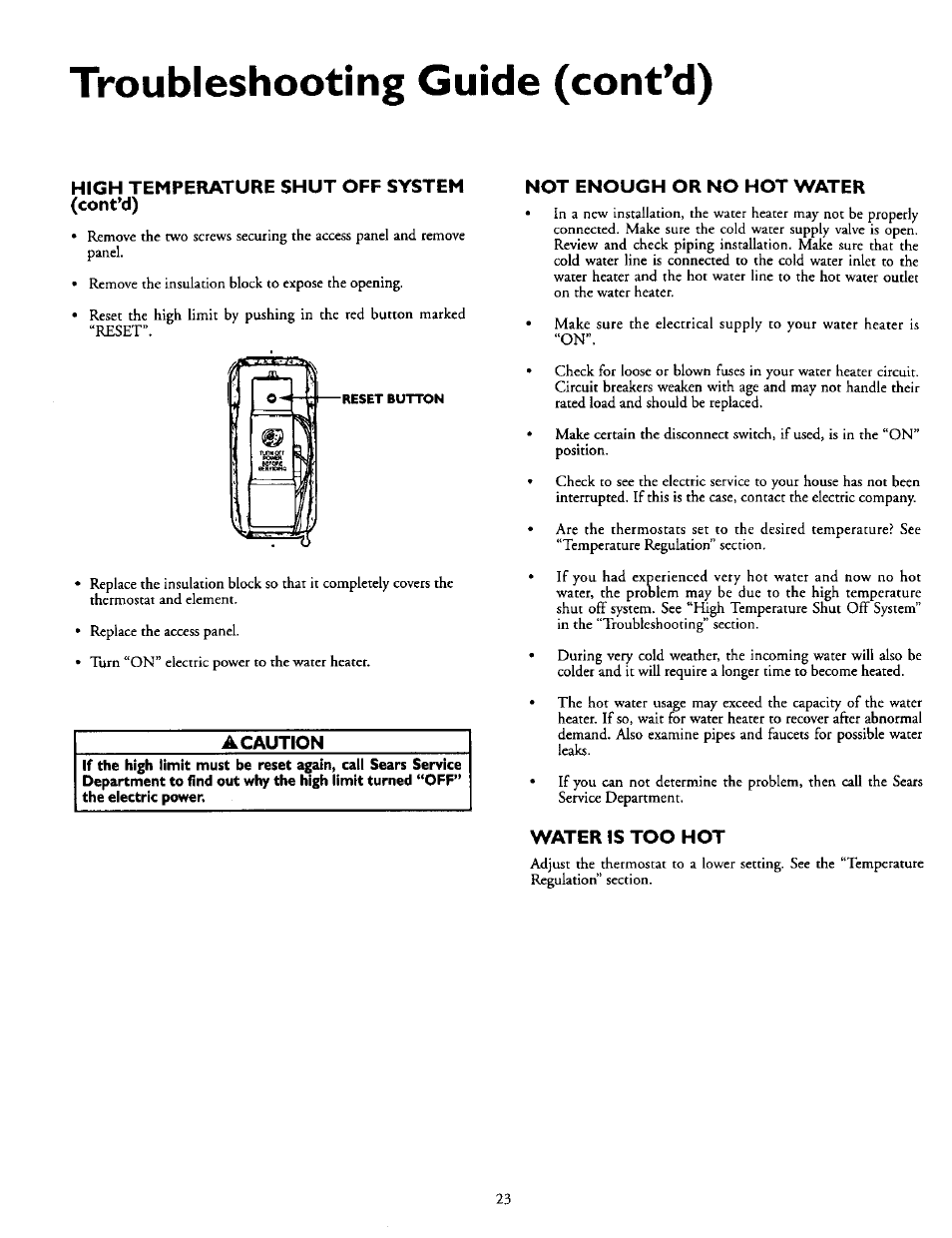 Troubleshooting guide (cont’d), High temperature shut off system (cont’d), Not enough or no hot water | Water is too hot, Not enough hot water | Kenmore POWER MISER 153.316555 User Manual | Page 23 / 32