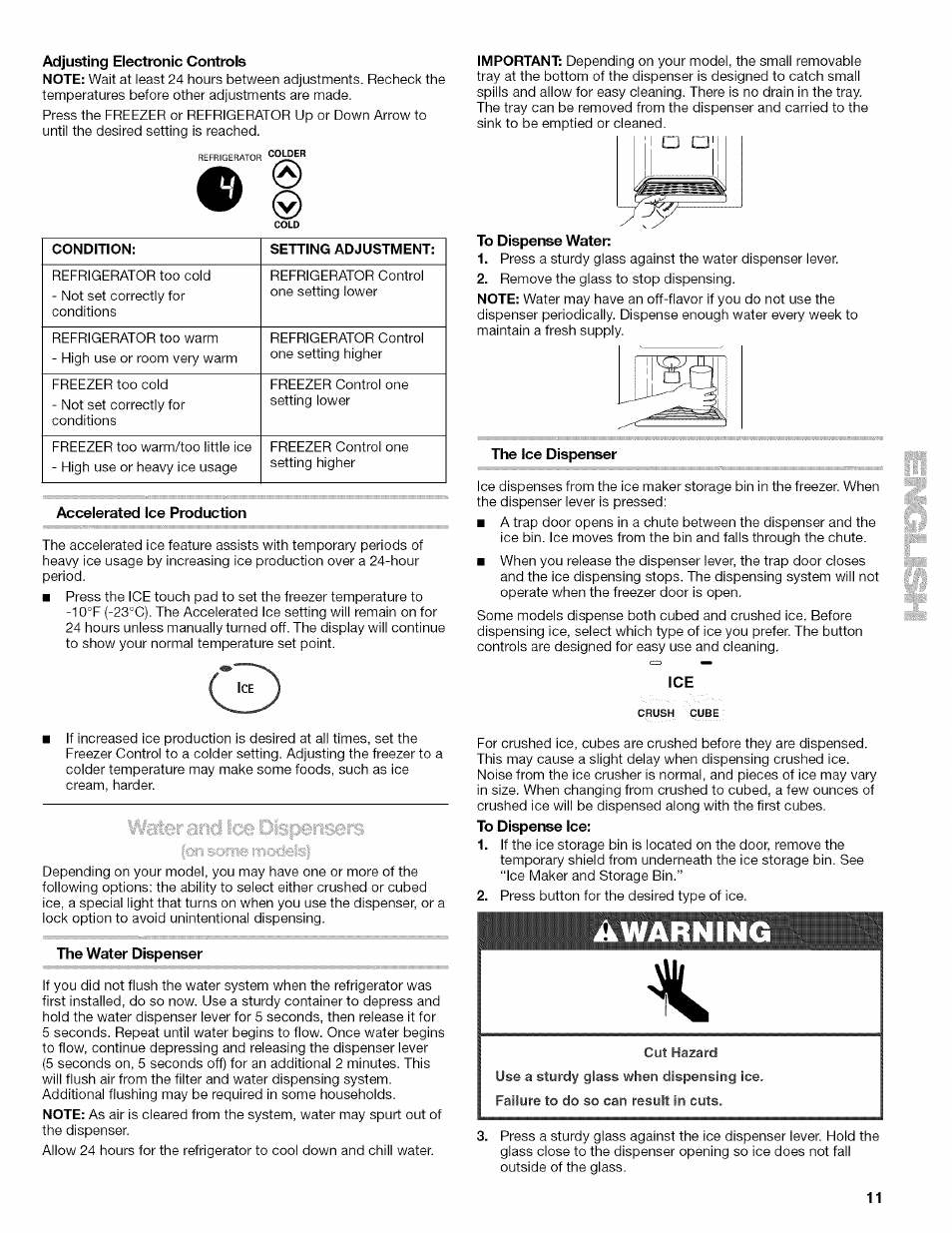 Adjusting electronic controls, The water dispenser, The ice dispenser | Awarnin, Water and ice dispensers | Kenmore 10657034601 User Manual | Page 11 / 80